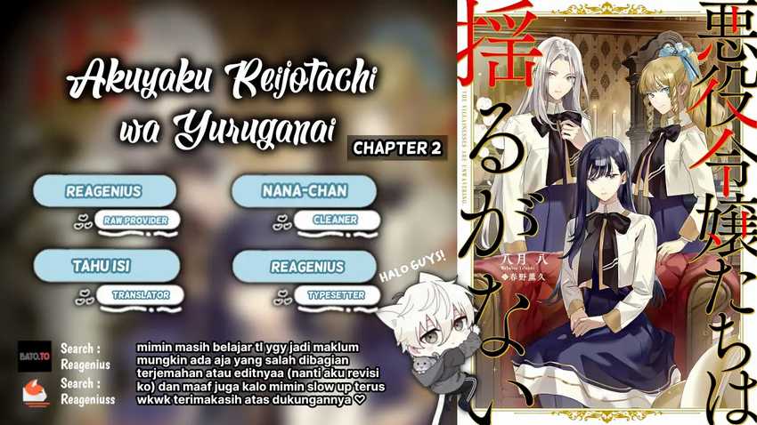 Akuyaku Reijoutachi wa Yuruganai Chapter 02 bahasa indonesia page 2