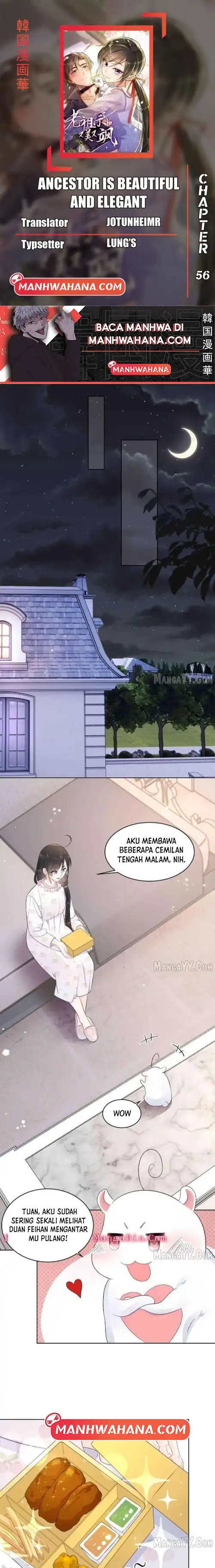 Baca Ancestor is beautiful and elegant - Chapter 56 halaman 1