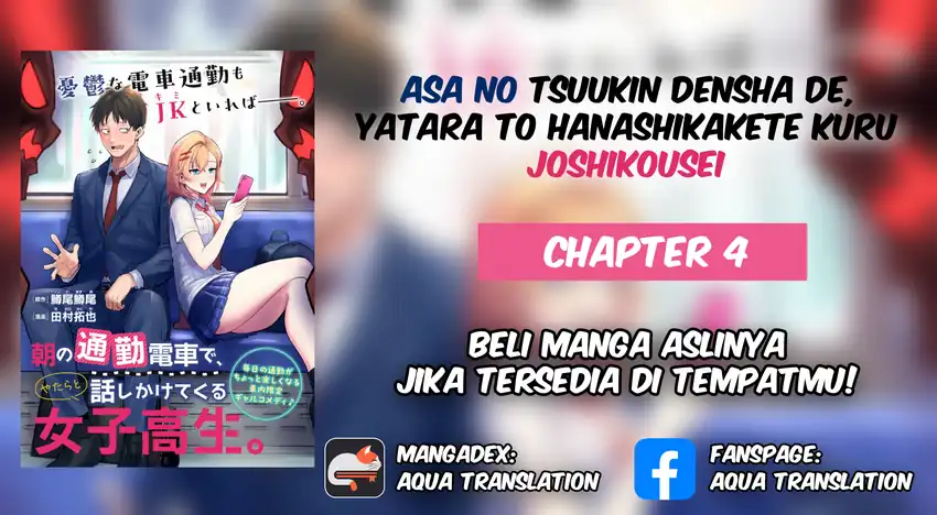 Baca Asa no Tsuukin Densha de, Yatara to Hanashikakete Kuru Joshikousei. - Chapter 04 halaman 1