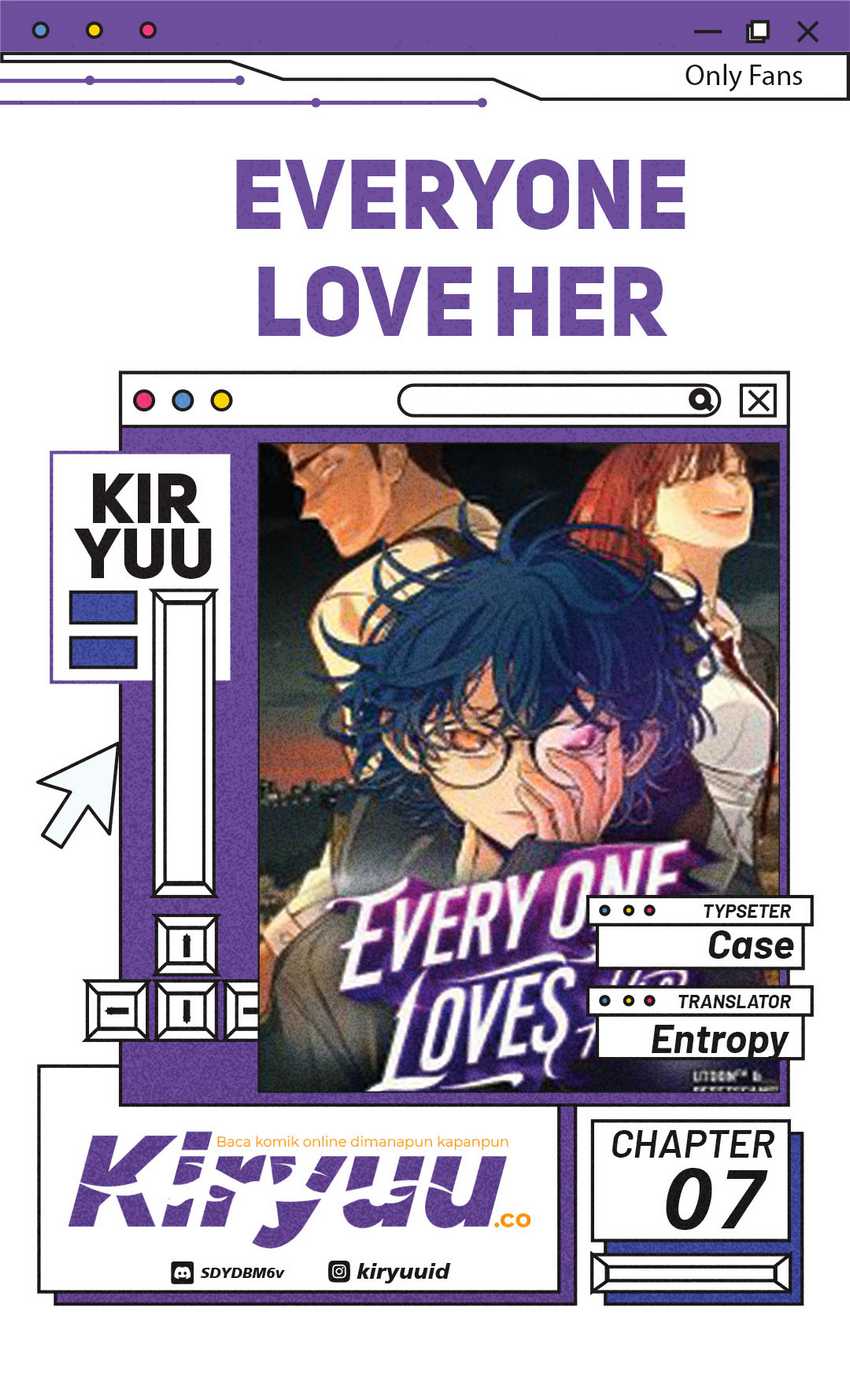 Baca Everyone Loves Her - Chapter 7 halaman 1