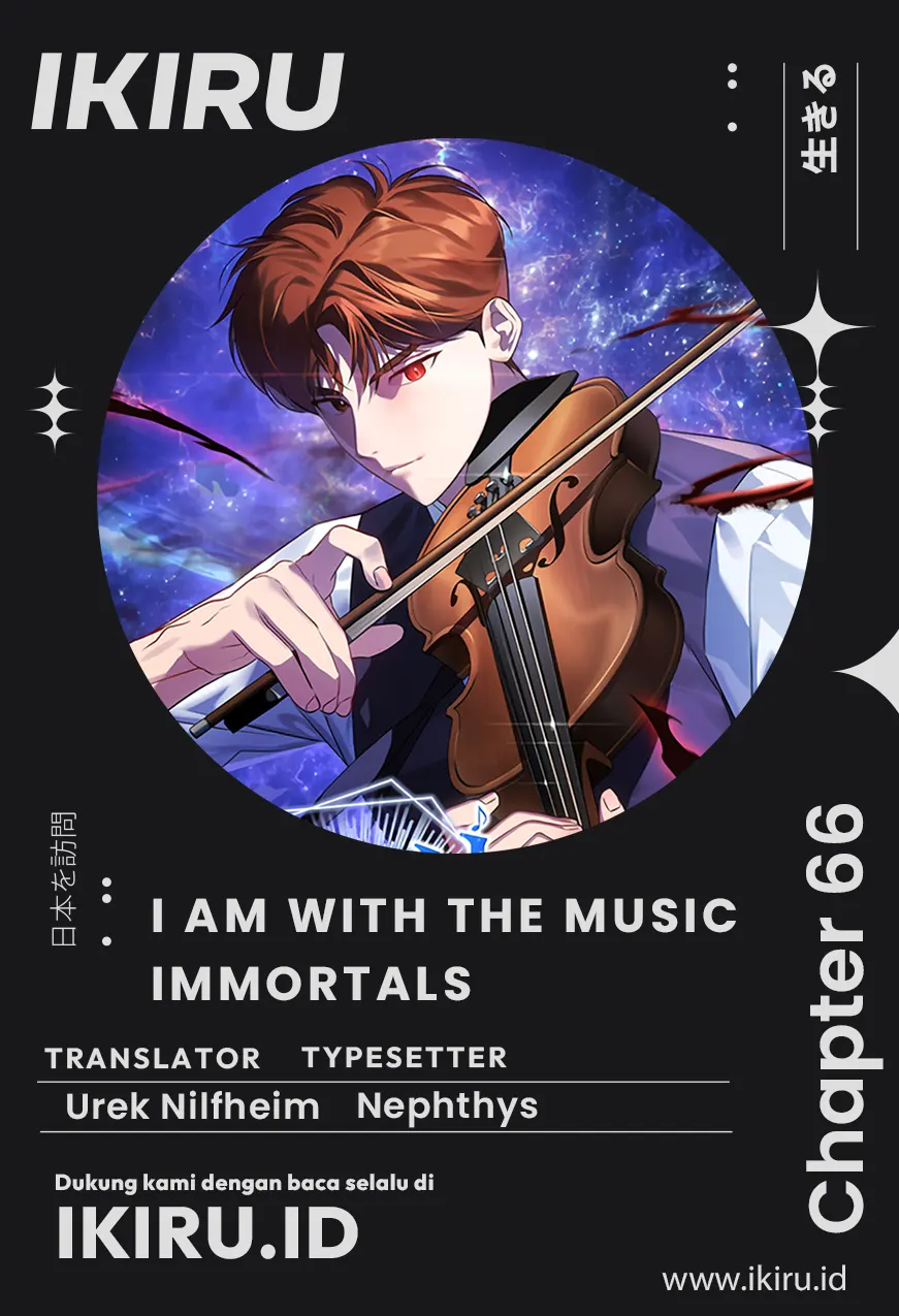 Baca I Am With the Music Immortals - Chapter 66 halaman 1