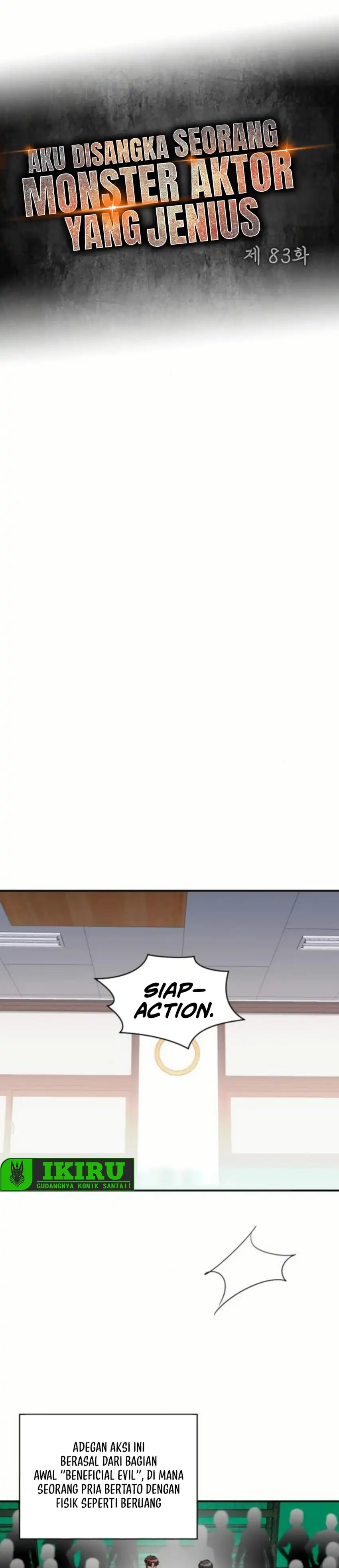 Baca I Was Immediately Mistaken for a Monster Genius Actor - Chapter 83 halaman 9