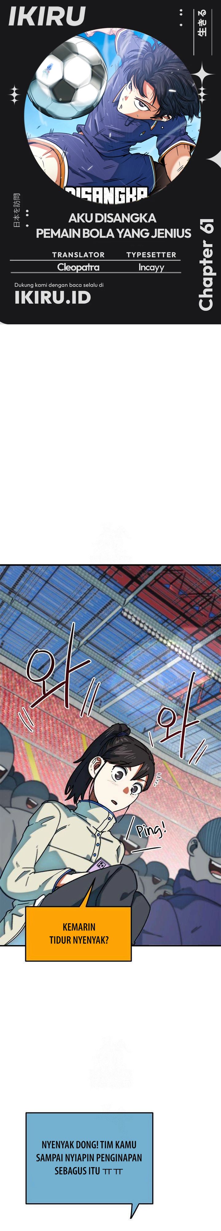 Baca Im Being Misunderstood as a Soccer Genius - Chapter 61 halaman 1