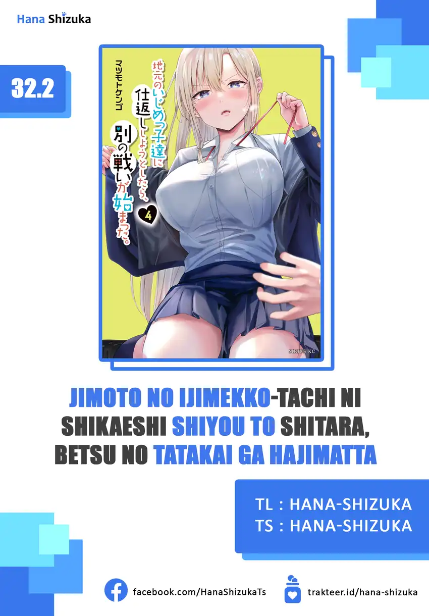 Baca Jimoto no Ijimekko-tachi ni Shikaeshi Shiyou to Shitara, Betsu no Tatakai ga Hajimatta - Chapter 32.2 halaman 1