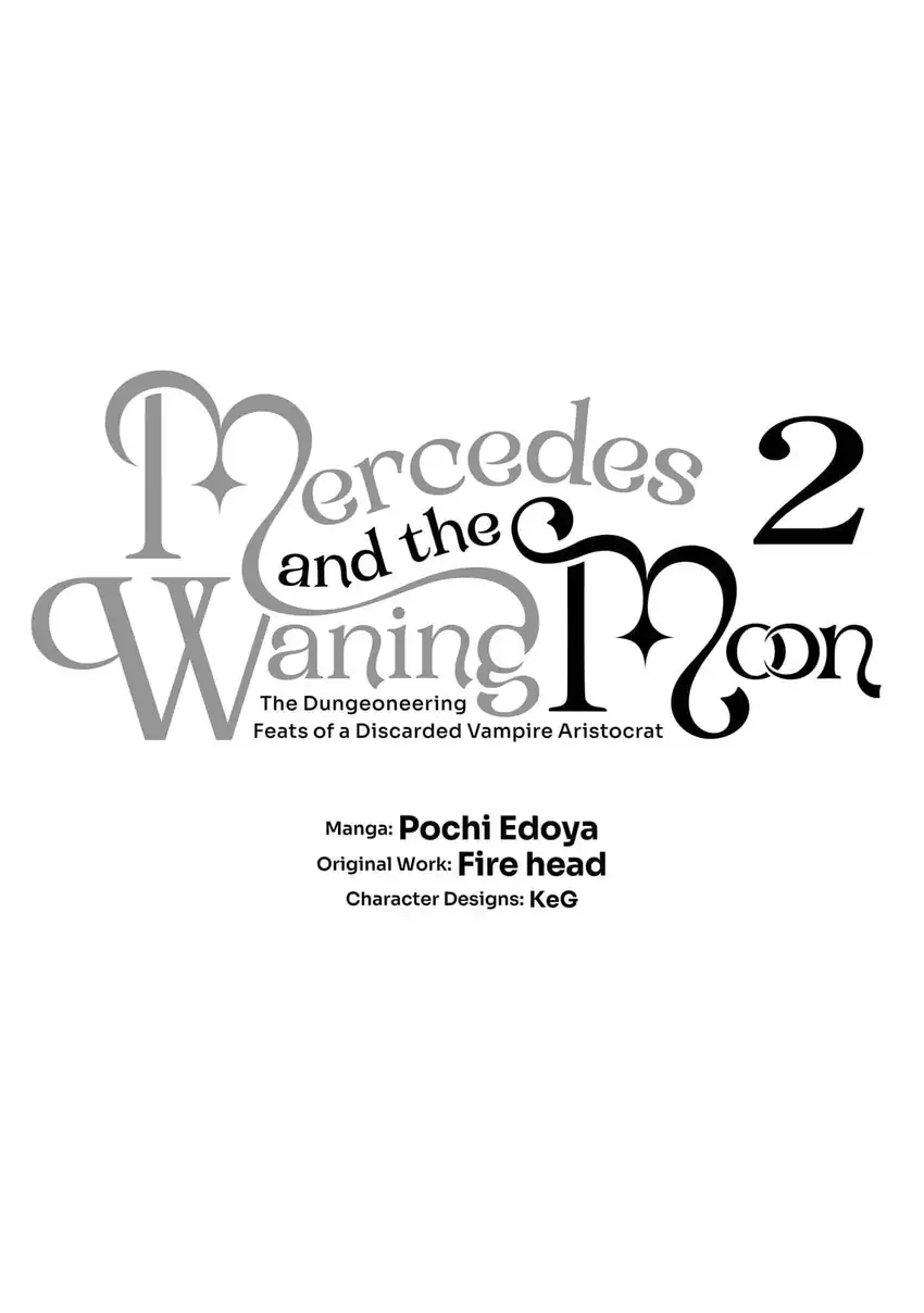 Baca Kaketa Tsuki no Mercedes ~Kyuuketsuki no Kizoku ni Tensei Shitakedo Sute Rare Sounanode Dungeon o Seiha Suru~ - Chapter 05 halaman 4