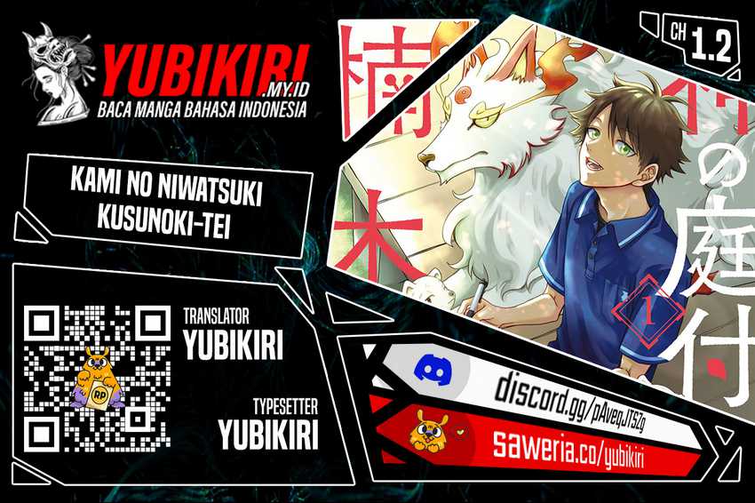 Baca Kami no Niwatsuki Kusunoki-tei - Chapter 01.2 halaman 1