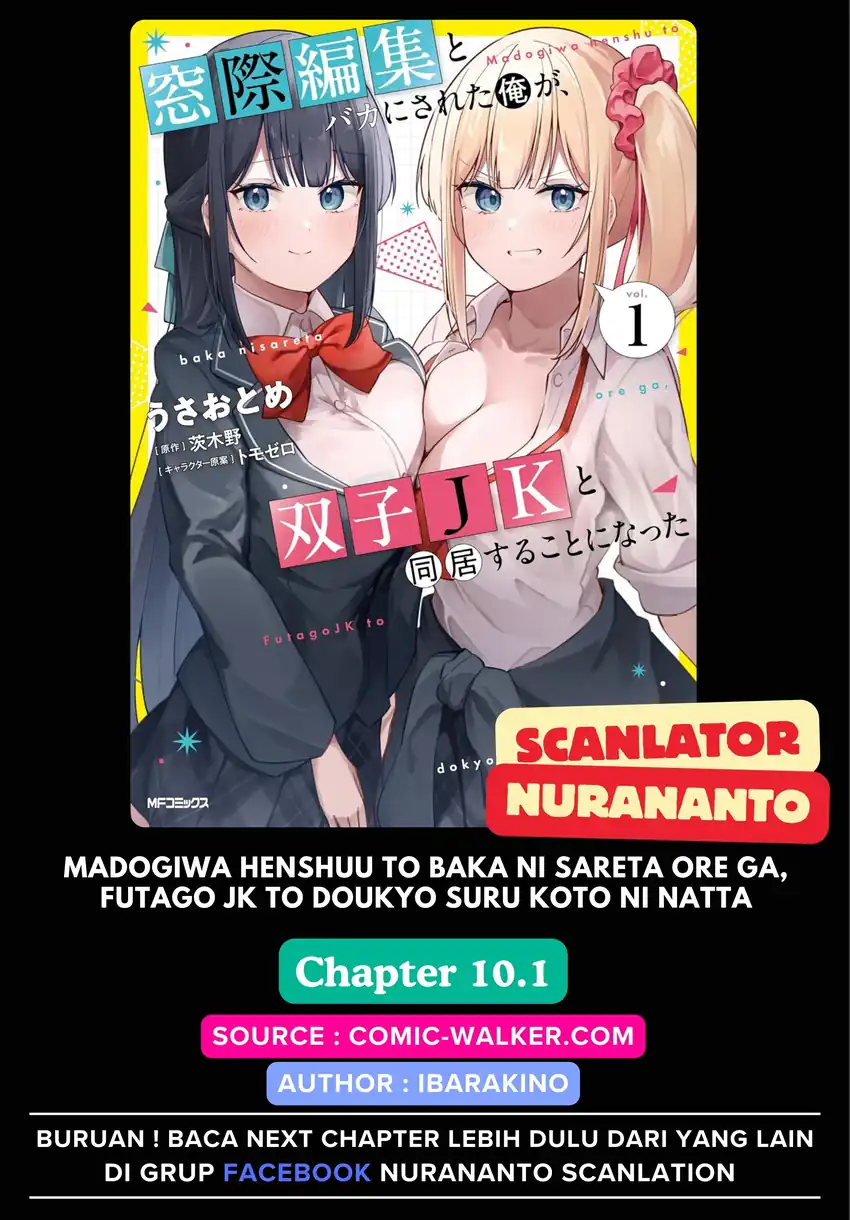 Baca Madogiwa henshuu to baka ni sareta ore ga, futago JK to doukyo suru koto ni natta - Chapter 10.1 halaman 1