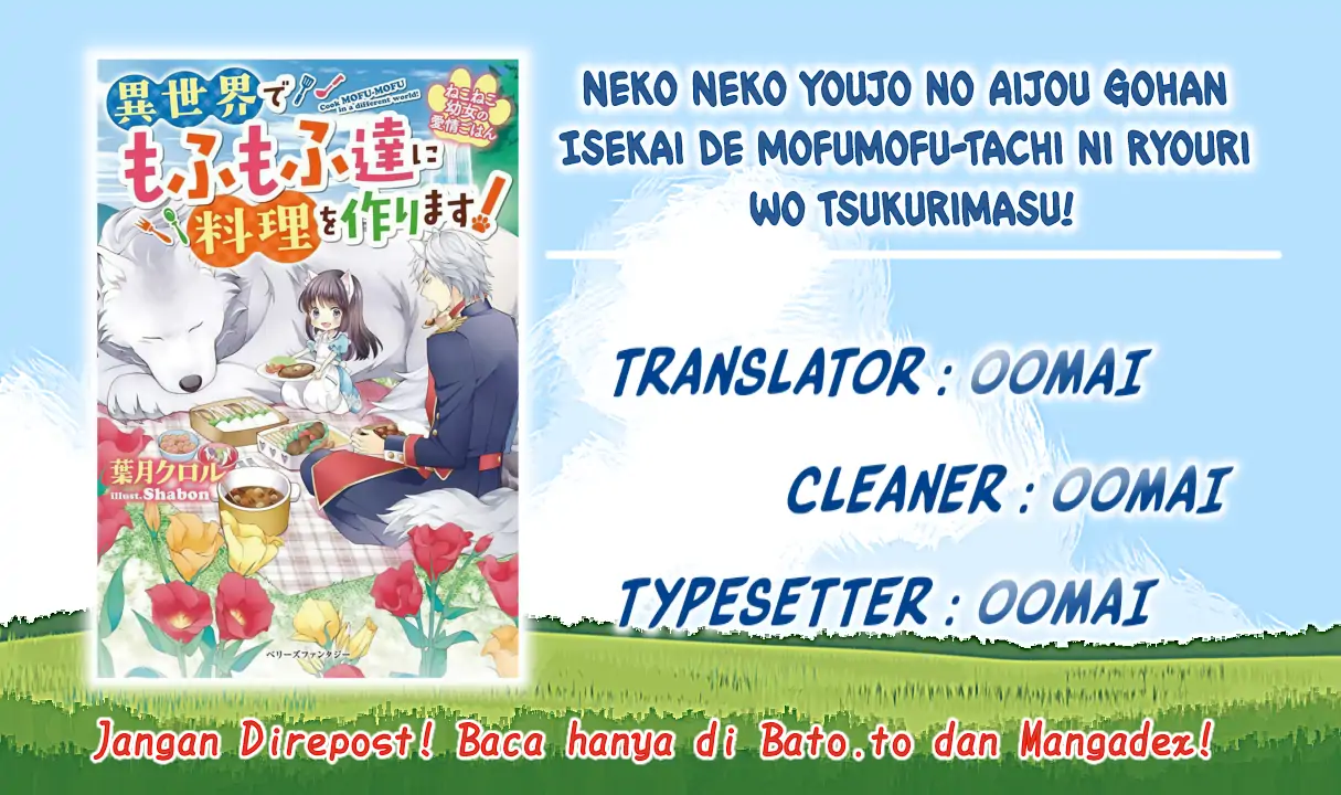 Baca Neko Neko Youjo no Aijou Gohan ~Isekai de Mofumofu-tachi ni Ryouri wo Tsukurimasu!~ - Chapter 11 halaman 1