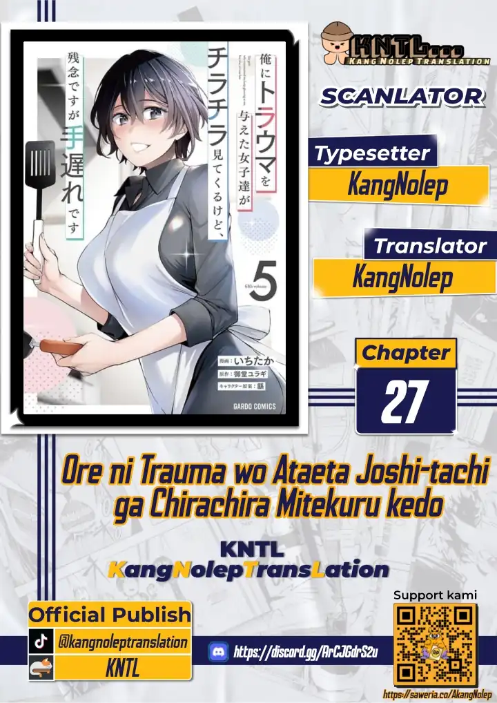 Baca Ore ni Trauma wo Ataeta Joshi-tachi ga Chirachira Mitekuru kedo, Zannen desu ga Teokure desu - Chapter 27 halaman 1