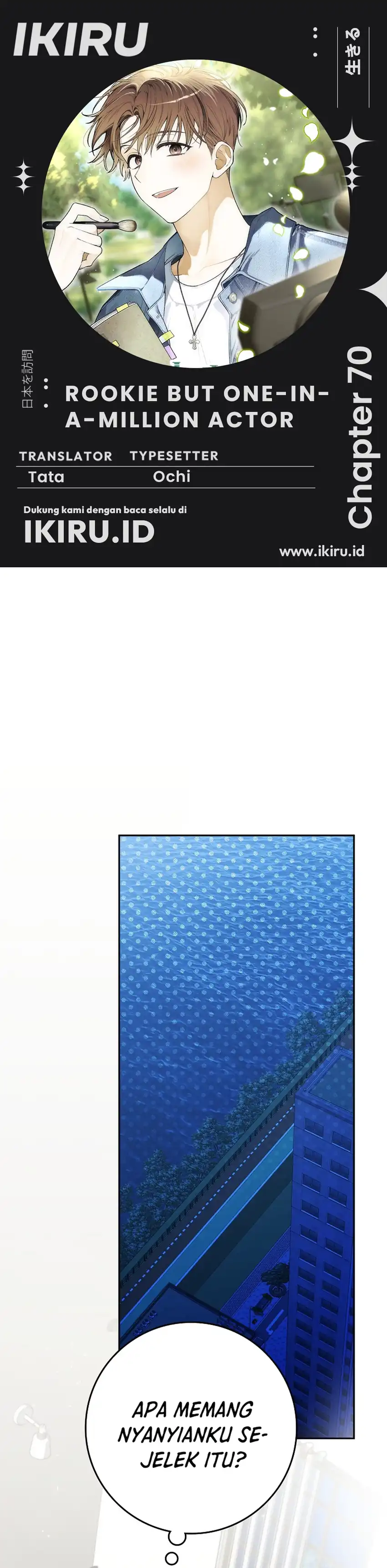 Baca Rookie but One-In-A-Million Actor - Chapter 70 halaman 1