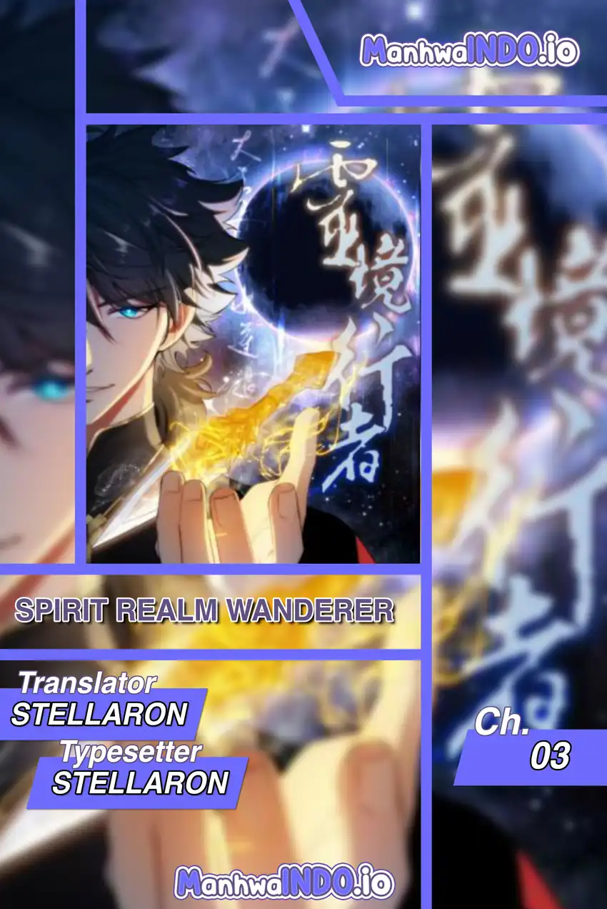 Baca Spirit Realm Wanderer - Chapter 03 halaman 1