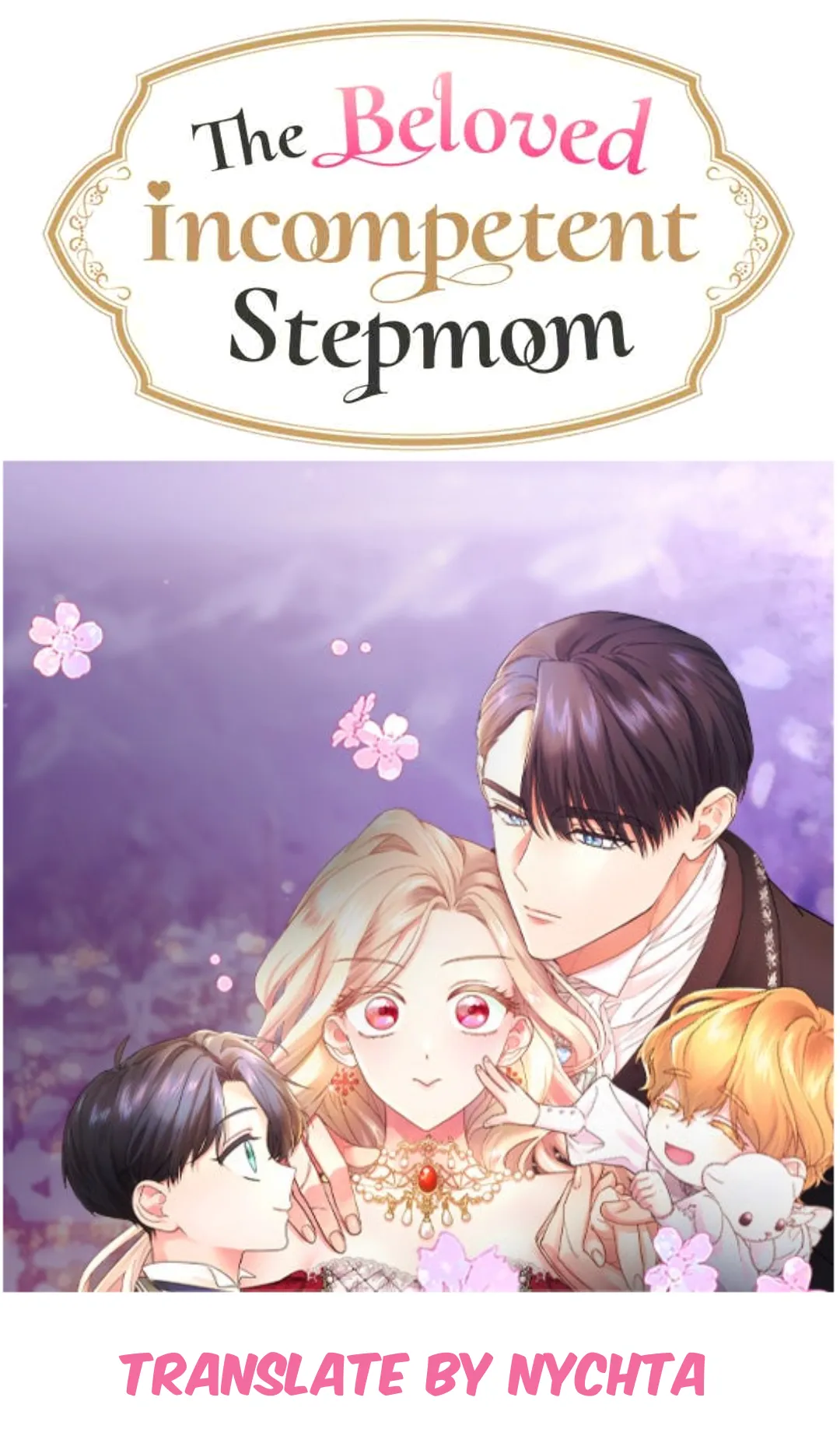 Baca The Beloved Incompetent Stepmom - Chapter 7 halaman 1