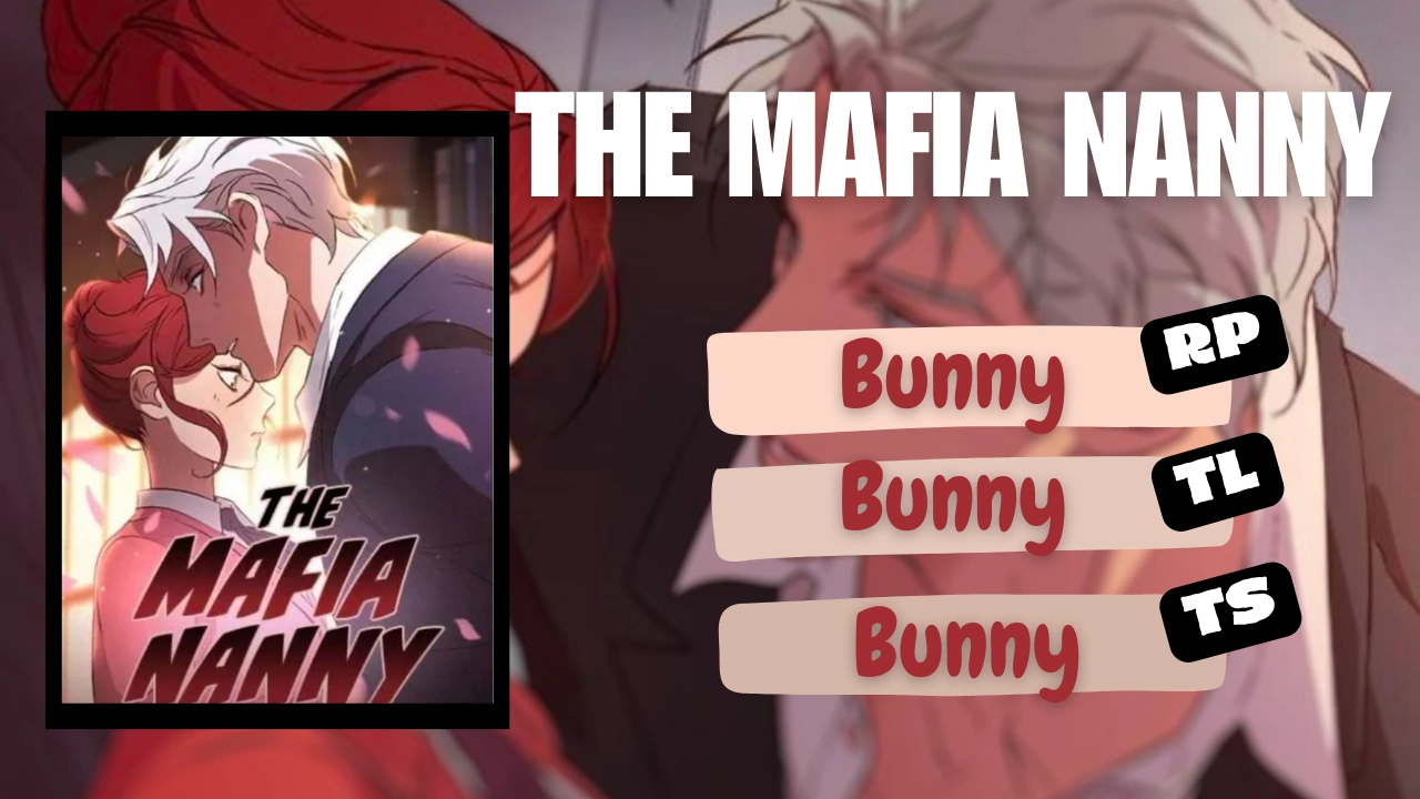 Baca The Mafia Nanny - Chapter 38 halaman 1