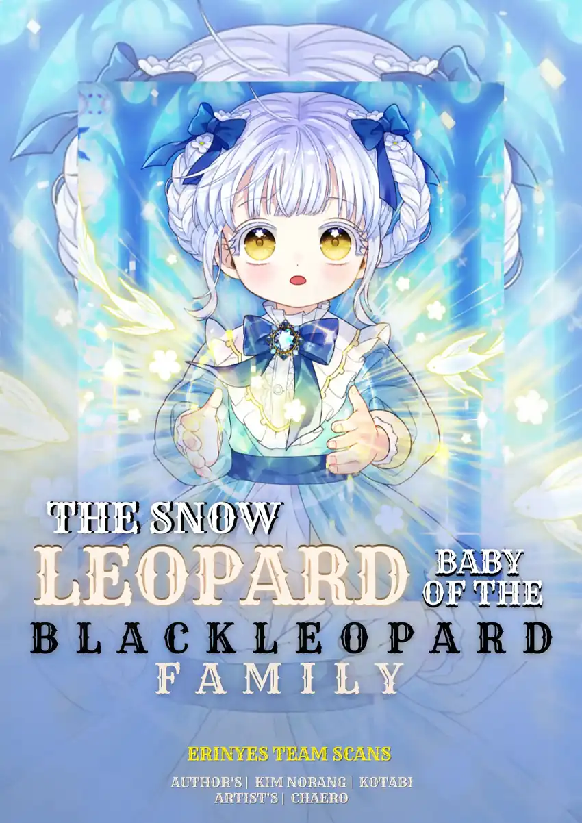 Baca The Snow Leopard Baby of the Black Leopard Family - Chapter 06 halaman 1