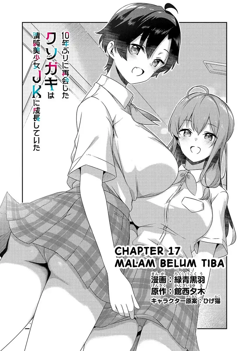 Baca 10-Nen Buri ni Saikai shita Kusogaki wa Seijun Bishoujo JK ni Seichou shiteita - Chapter 17 halaman 2
