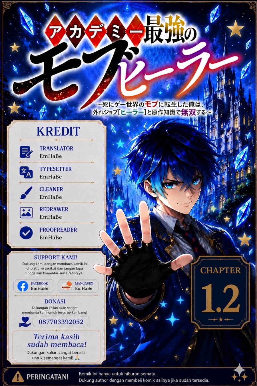 Baca Academy Saikyou no Mob Healer: Shinigee Sekai no Mob ni Tensei Shita Ore wa, Hazure Job [Healer] to Gensaku Chishiki de Musou Suru - Chapter 1.2 halaman 1