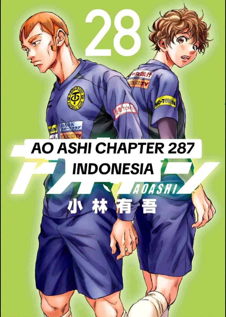 Baca Ao Ashi - Chapter 287 halaman 1