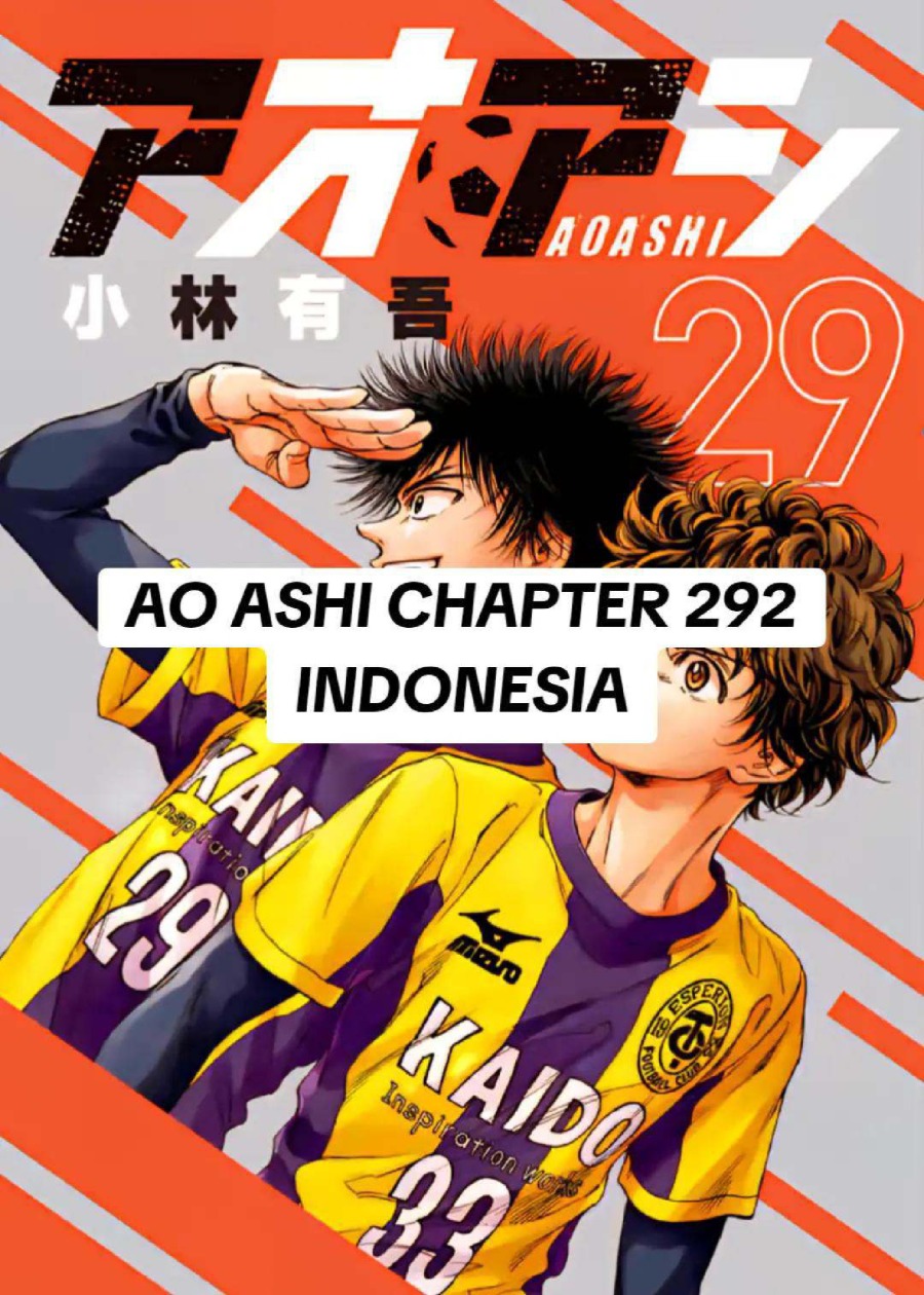 Baca Ao Ashi - Chapter 292 halaman 1