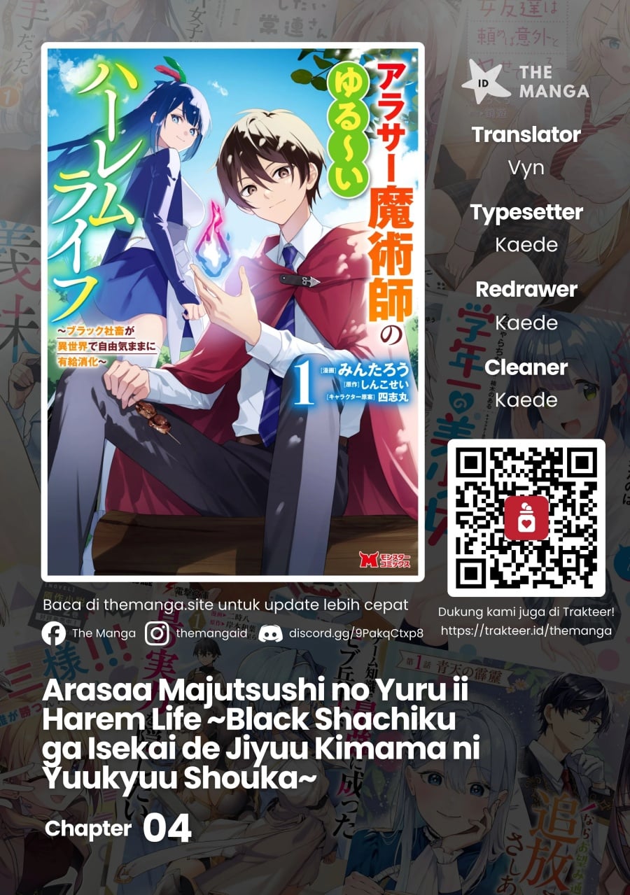 Baca Arasaa Majutsushi no Yuru ii Harem Life ~Black Shachiku ga Isekai de Jiyuu Kimama ni Yuukyuu Shouka~ - Chapter 4 halaman 1