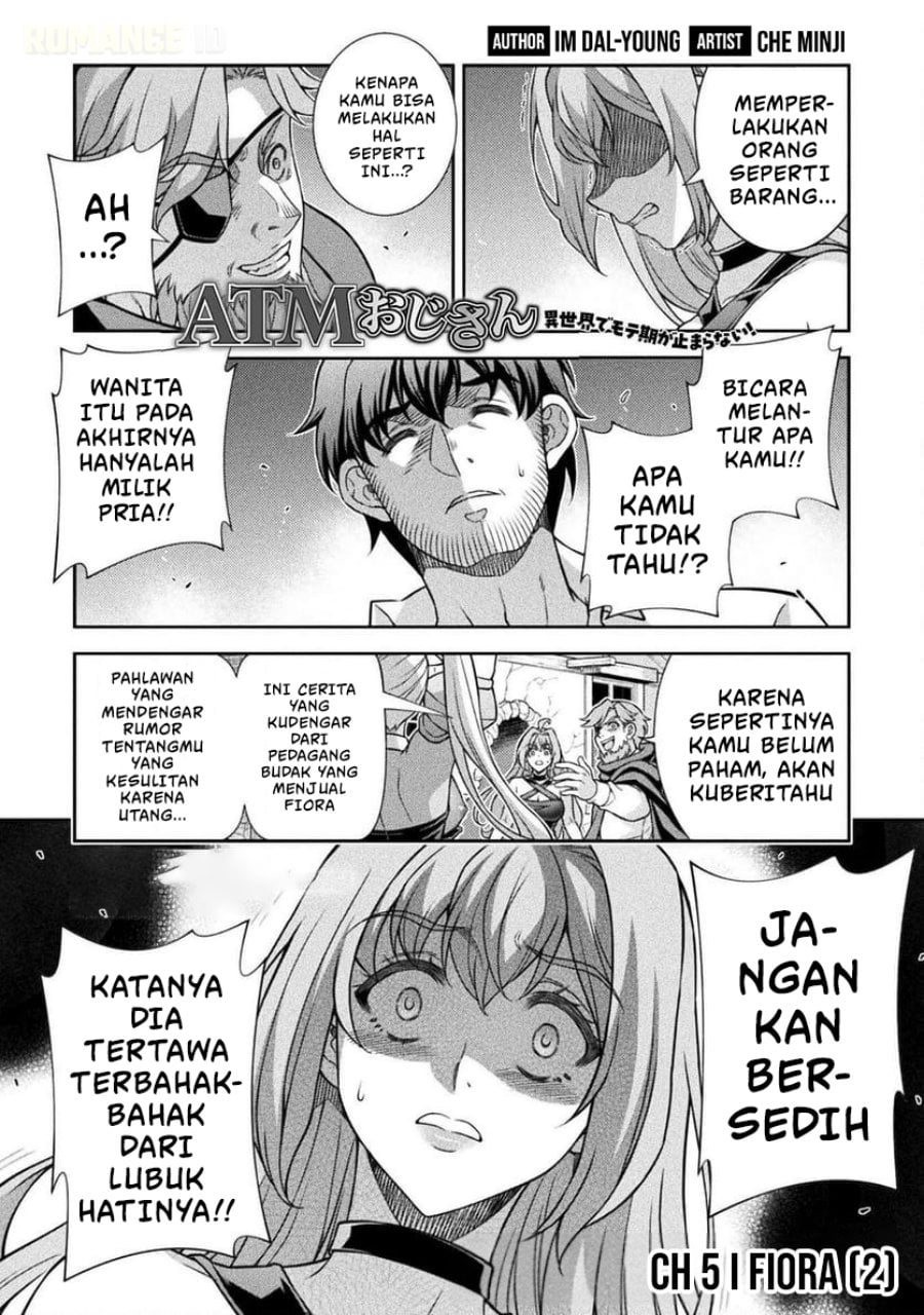 Baca ATM Ojisan: Isekai de Mote-ki ga Tomaranai! - Chapter 5 halaman 2