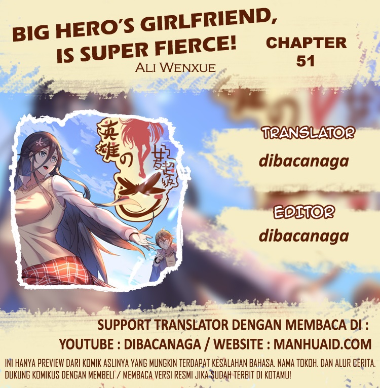 Baca Big Hero’s Girlfriend is Super Fierce! - Chapter 51 halaman 1
