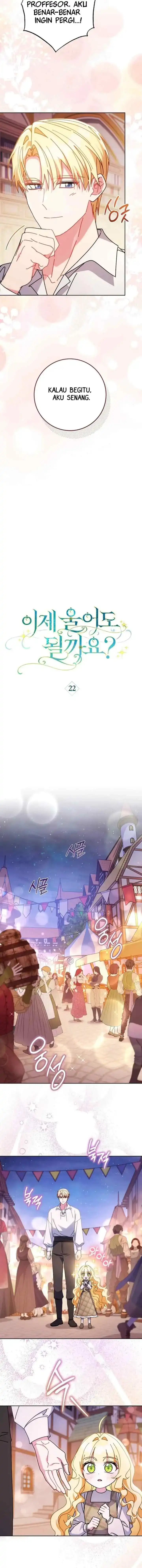 Baca Can I Cry Now? Chapter 22 Bahasa Indonesia page 22