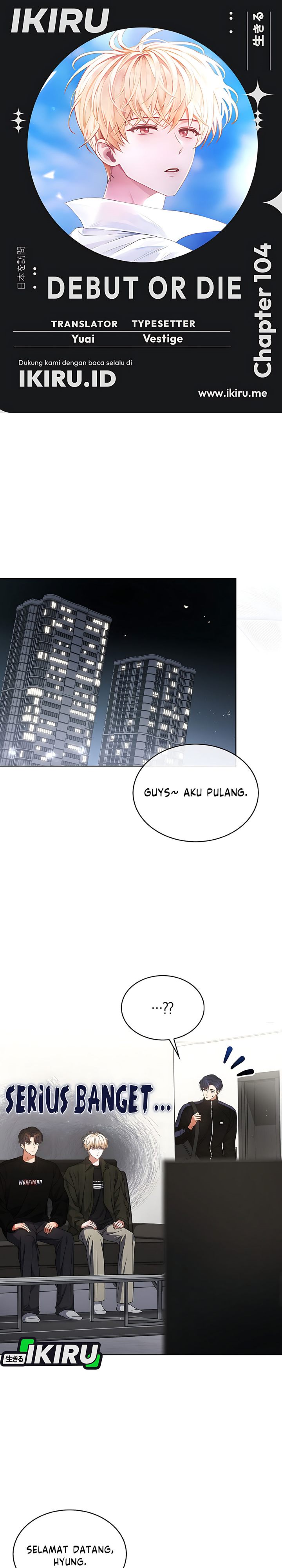 Baca Debut or Die - Chapter 104 halaman 1