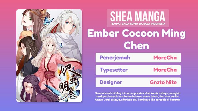 Baca Ember Cocoon Ming Chen - Chapter 5 halaman 1