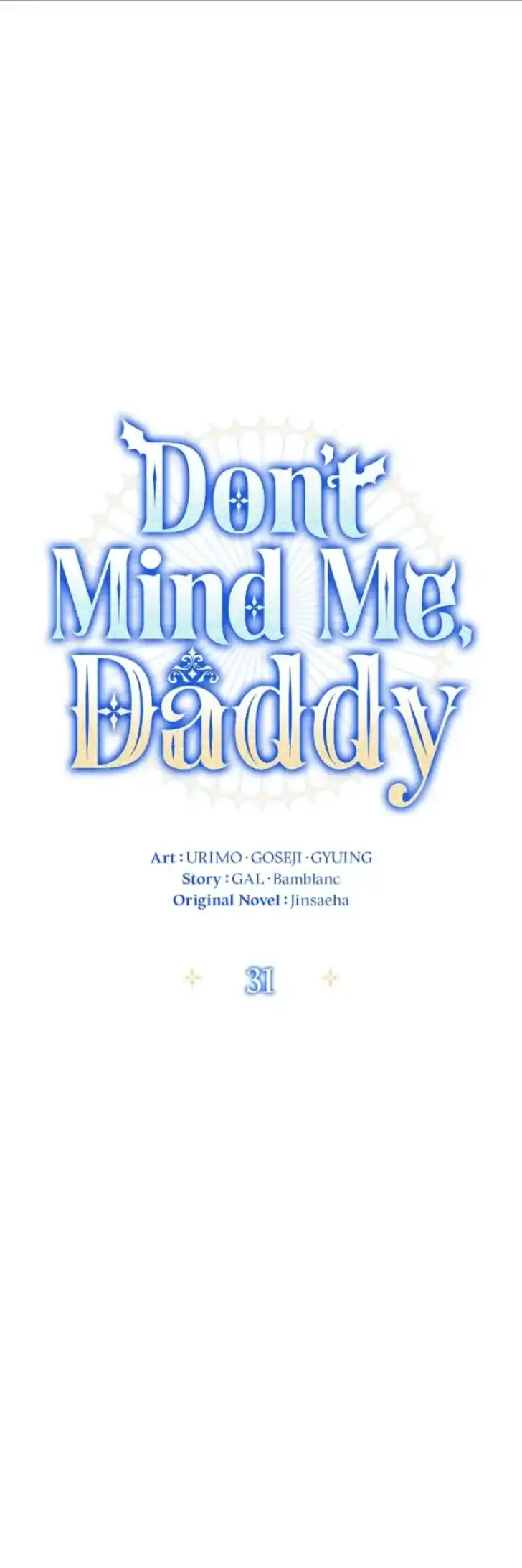 Baca Father, I Won’t Do Anything - Chapter 31 halaman 2