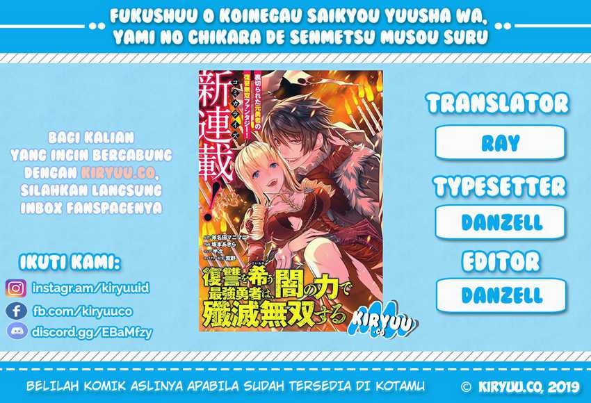 Baca Fukushuu o Koinegau Saikyou Yuusha wa, Yami no Chikara de Senmetsu Musou Suru - Chapter 2.1 halaman 1