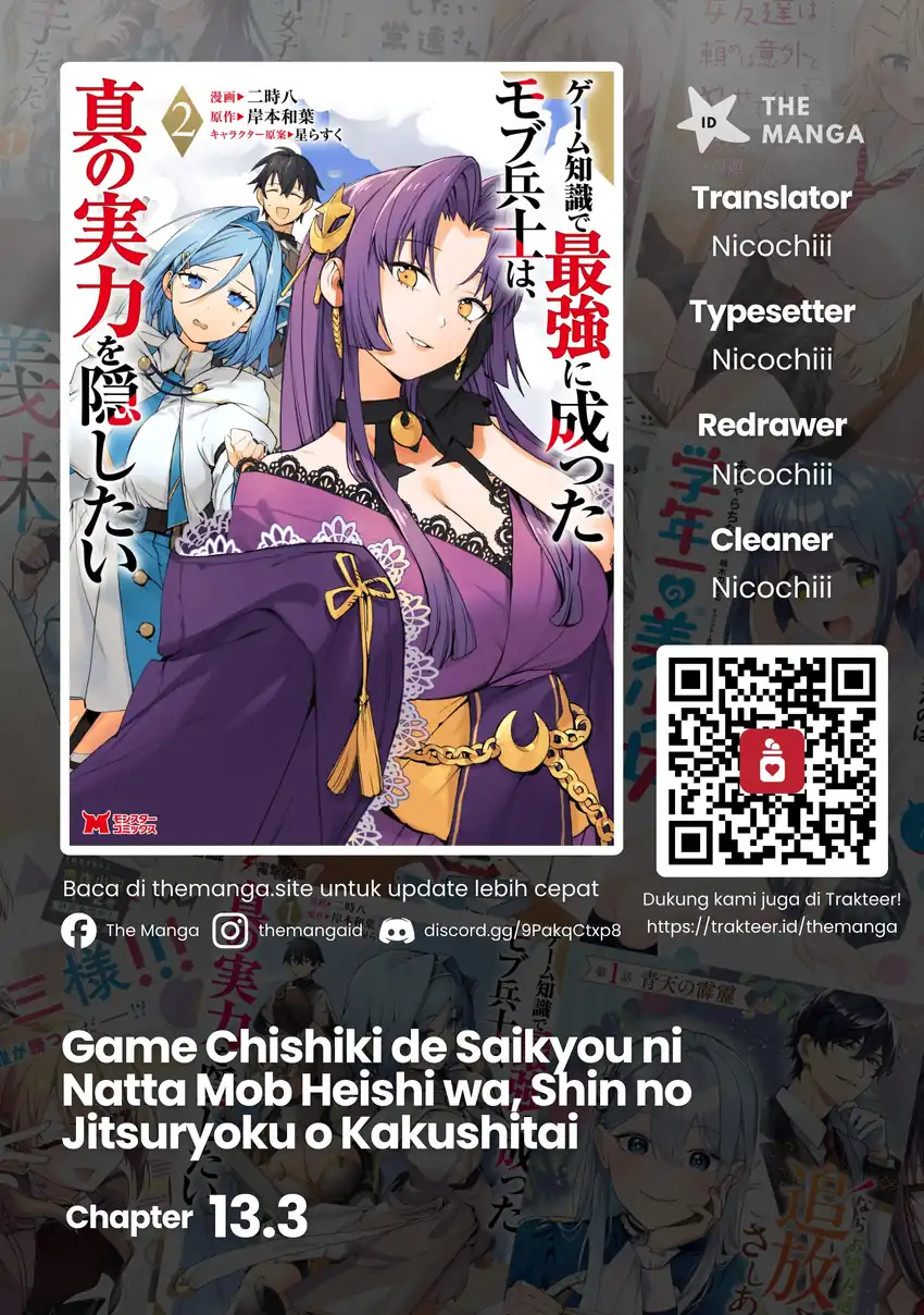 Baca Game Chishiki de Saikyou ni Natta Mob Heishi wa, Shin no Jitsuryoku wo Kakushitai - Chapter 13.3 halaman 1