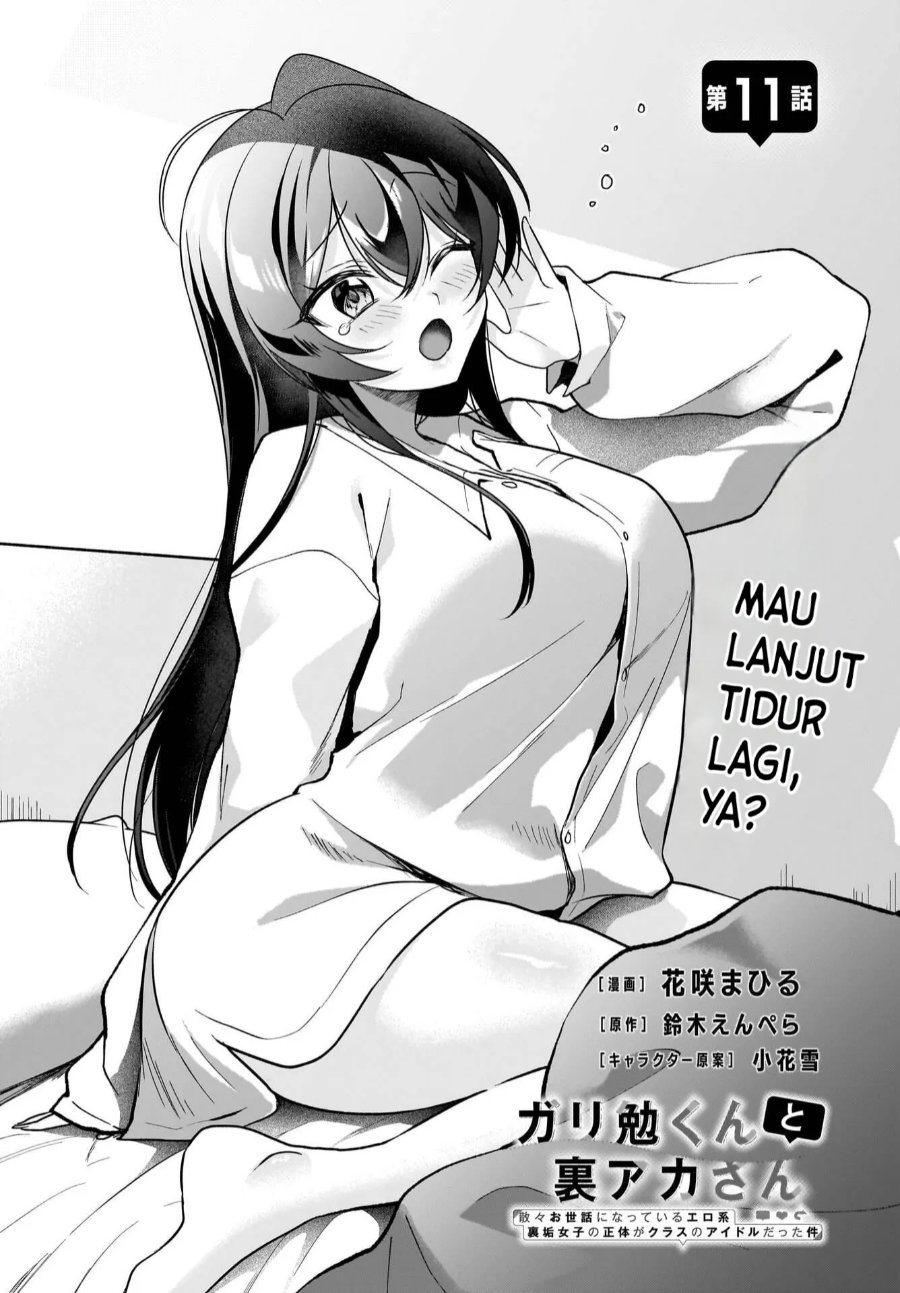 Baca Gariben-kun to Uraaka-san - Sanzan Osewa ni Natteiru Ero-kei Uraaka Joshi no Shoutai ga Kurasu no Idol Datta Ken - Chapter 11 halaman 2