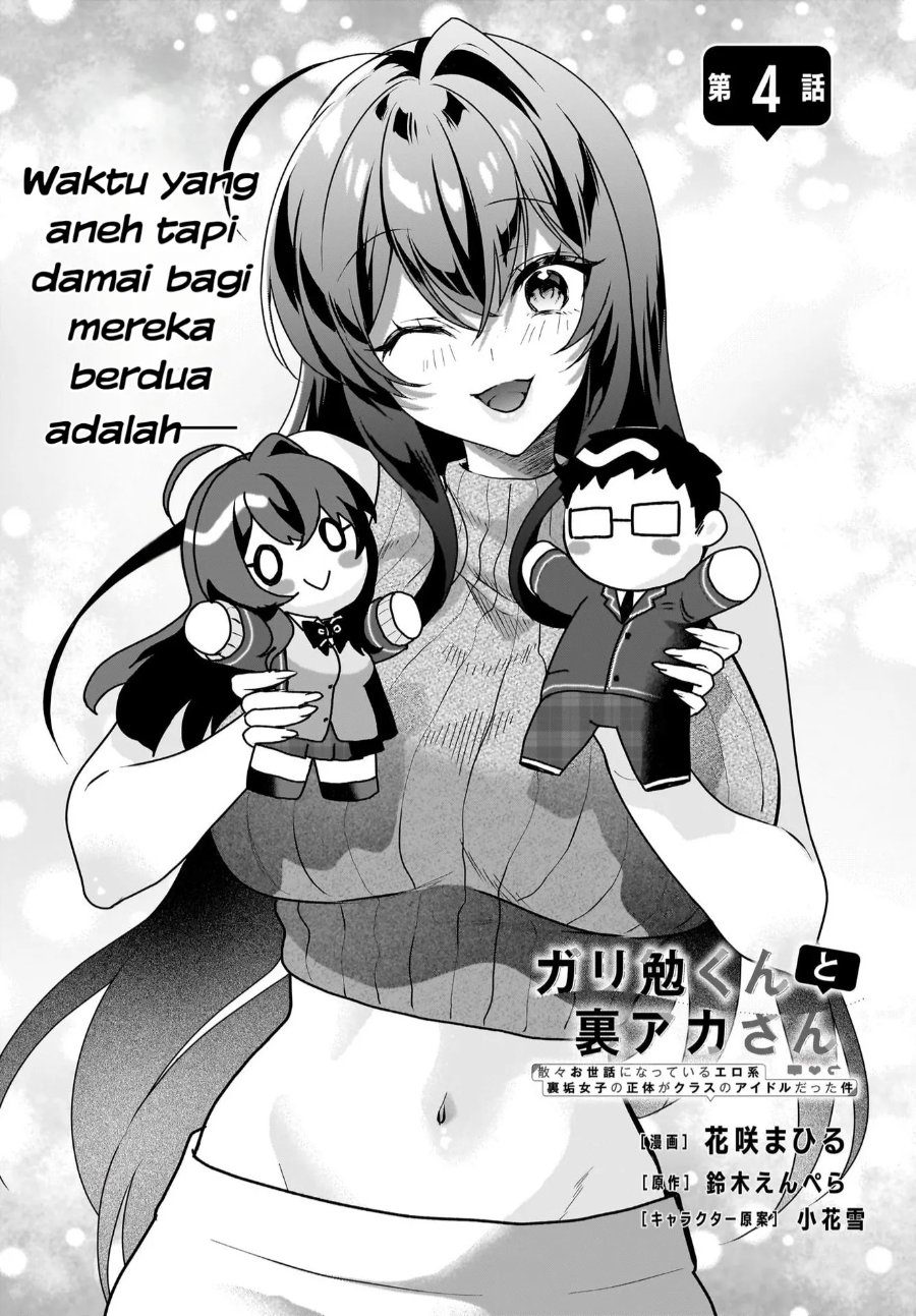 Baca Gariben-kun to Uraaka-san - Sanzan Osewa ni Natteiru Ero-kei Uraaka Joshi no Shoutai ga Kurasu no Idol Datta Ken - Chapter 4 halaman 3