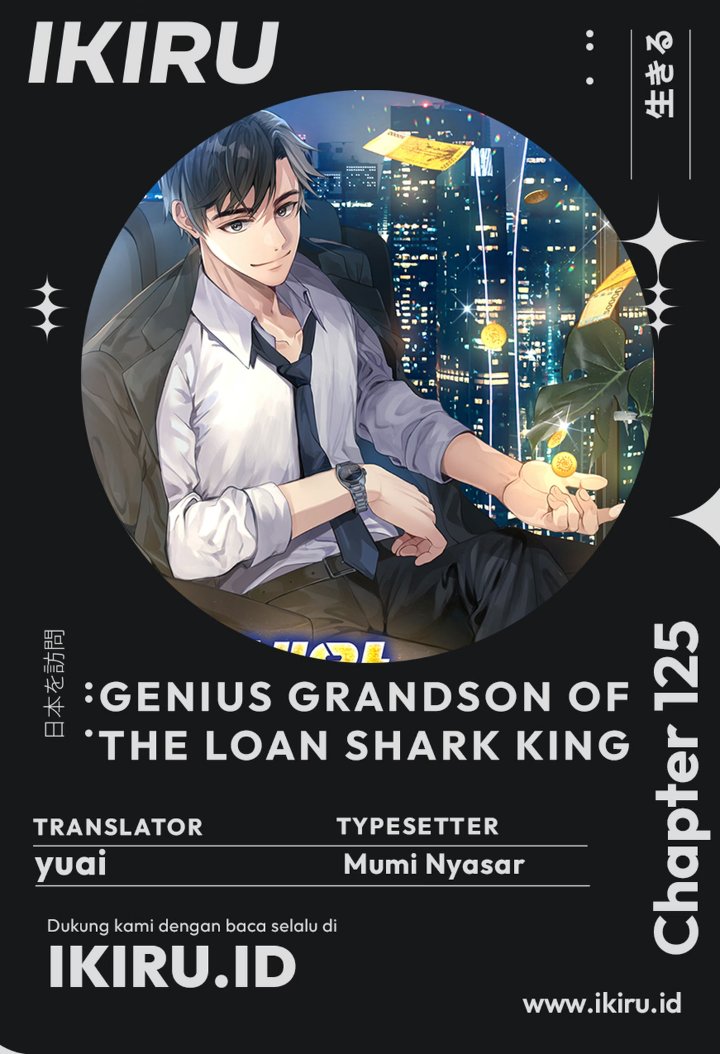 Genius Grandson of the Loan Shark King Chapter 125 - Page 1