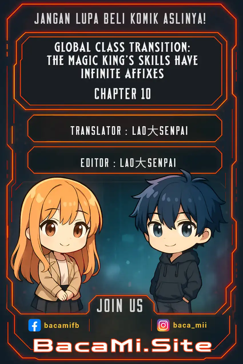 Halaman 1 dari Global Class Transition: The Magic King’s Skills Have Infinite Affixes Chapter 10