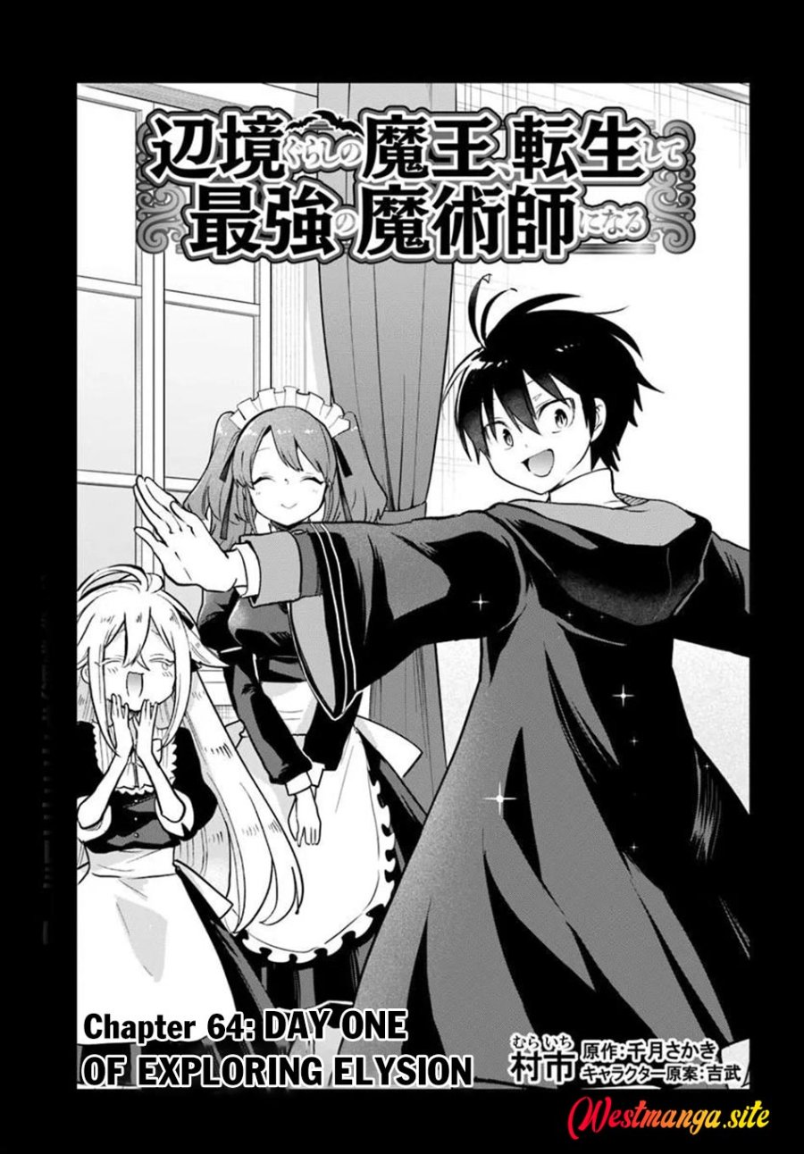 Henkyou Gurashi no Maou, Tensei shite Saikyou no Majutsushi ni naru ~Aisarenagara Nariagaru Moto Maou wa, Ningen o Shiritai~ Chapter 64 - Page 2