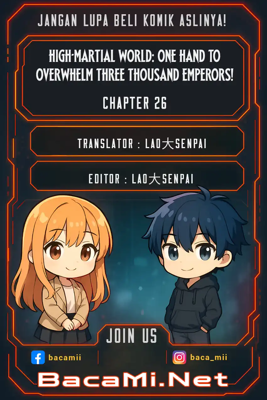 Baca High-Martial World: One Hand to Overwhelm Three Thousand Emperors! - Chapter 26 halaman 1