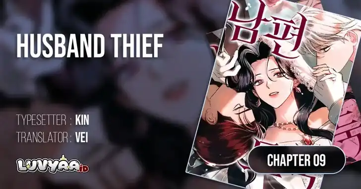 Baca Husband Thief - Chapter 9 halaman 1