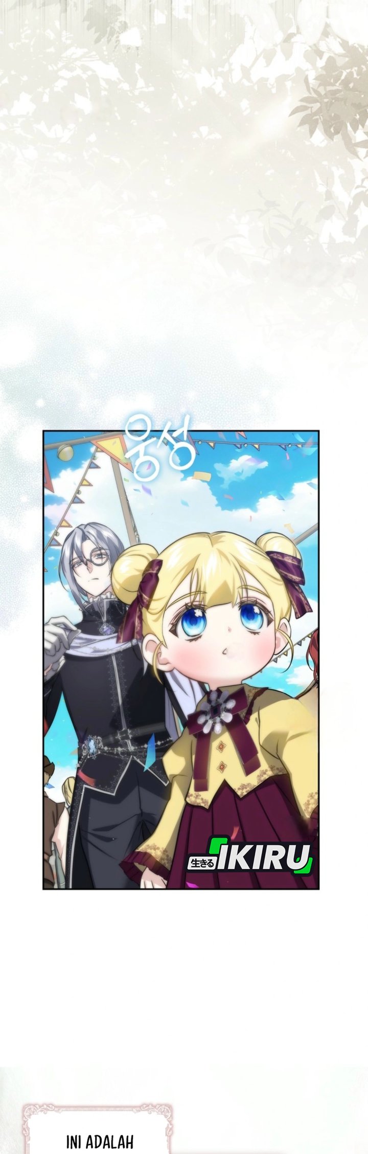 Baca I Am the 5-Year-Old Spy Who Kidnapped the Villain - Chapter 14 halaman 17