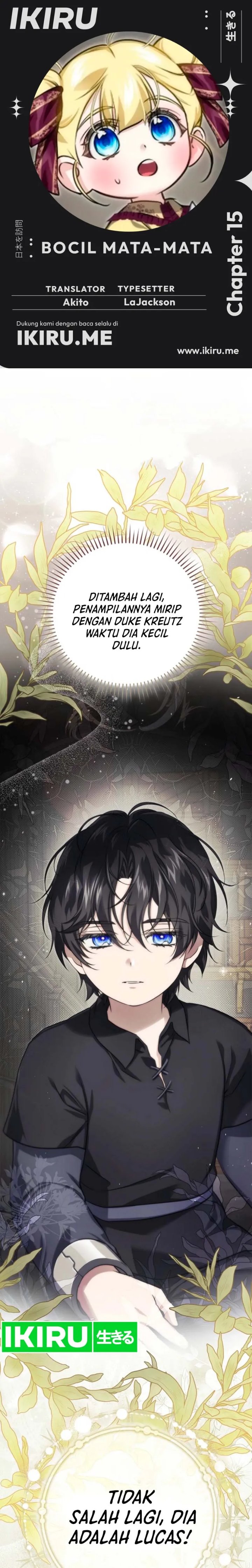 Baca I Am the 5-Year-Old Spy Who Kidnapped the Villain - Chapter 15 halaman 1