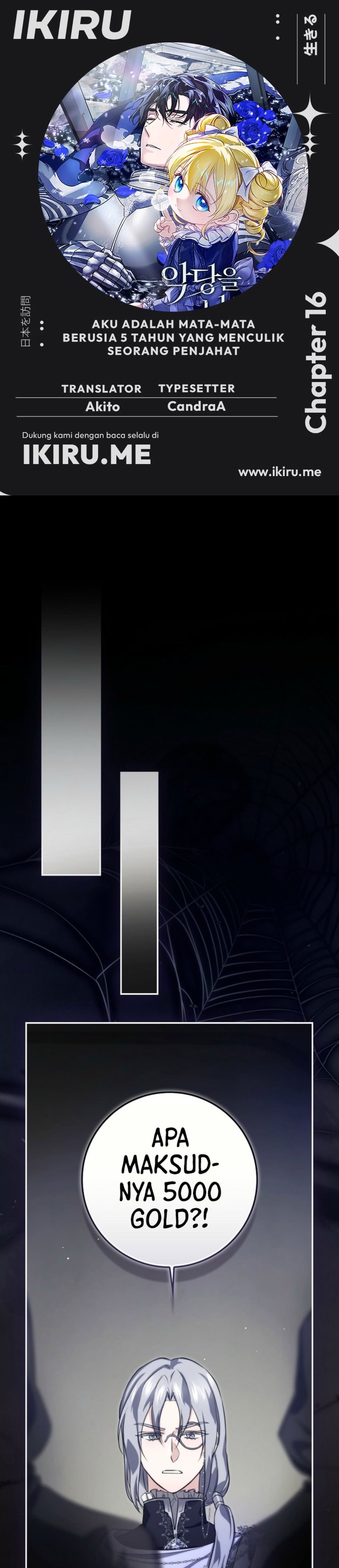 Baca I Am the 5-Year-Old Spy Who Kidnapped the Villain - Chapter 16 halaman 1