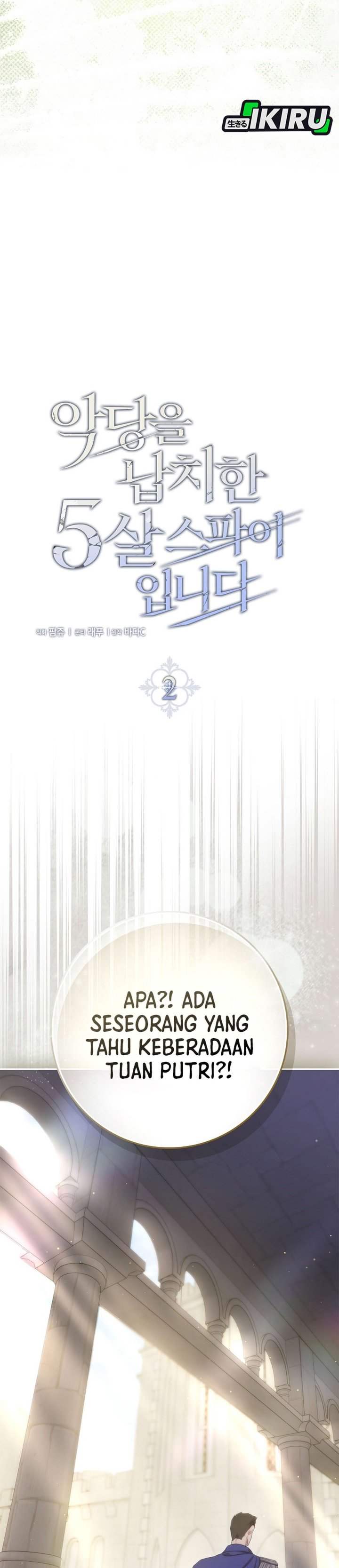 Baca I Am the 5-Year-Old Spy Who Kidnapped the Villain - Chapter 2 halaman 6