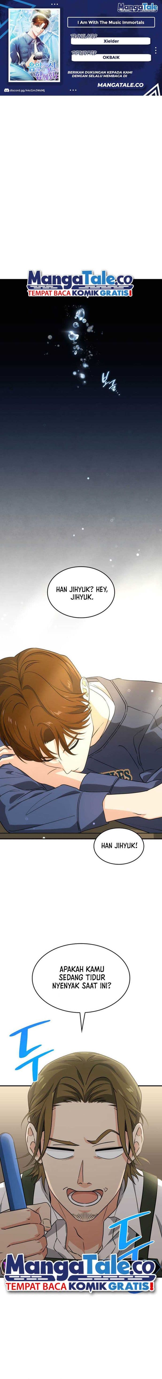 Baca I Am With the Music Immortals - Chapter 2 halaman 1