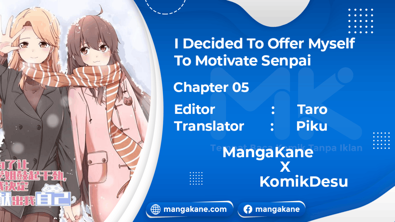 Baca I Decided to Offer Myself to Motivate Senpai - Chapter 5 halaman 1