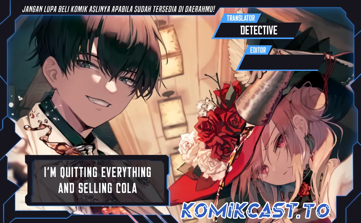 Baca I Quit Everything to Selling Cola - Chapter 4 halaman 1