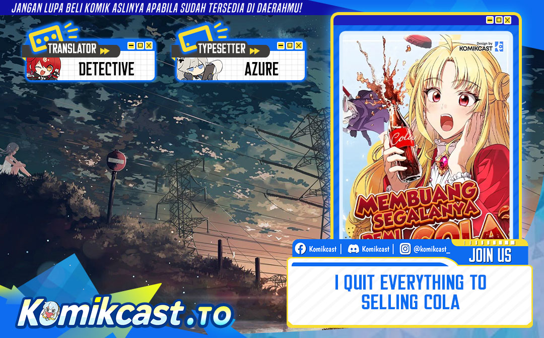 Baca I Quit Everything to Selling Cola Chapter 8 Bahasa Indonesia page 6