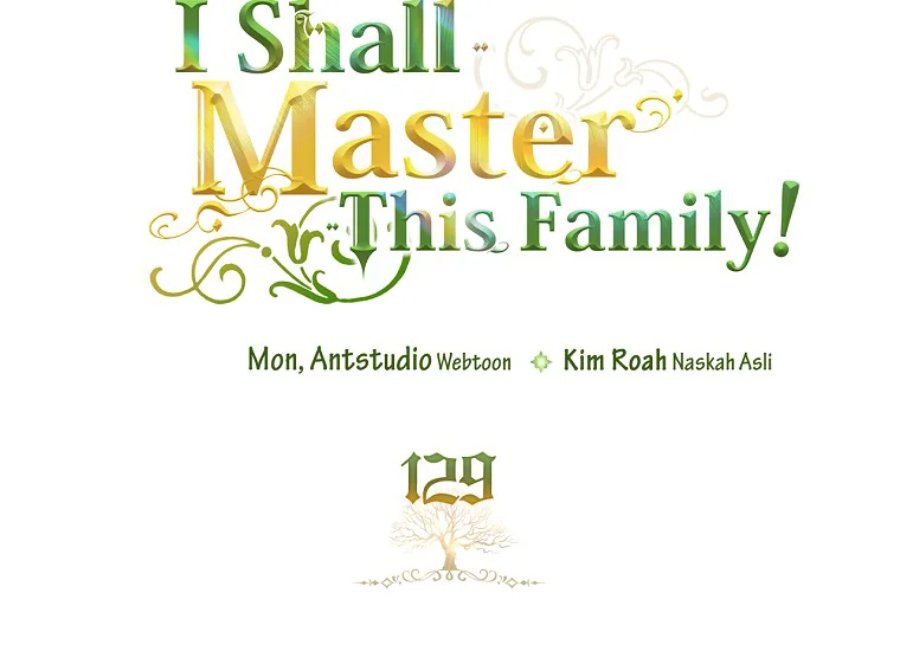 Baca I Shall Master This Family! - Chapter 129 halaman 20