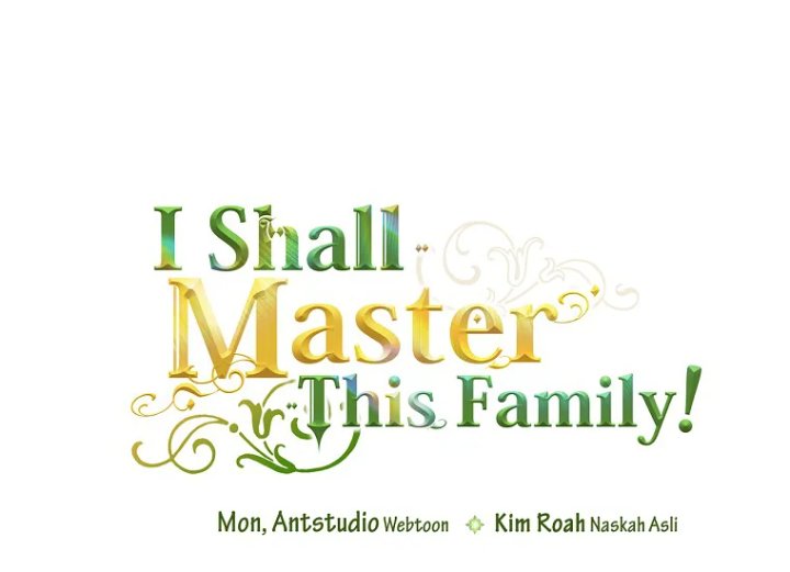 Baca I Shall Master This Family! - Chapter 132 halaman 69