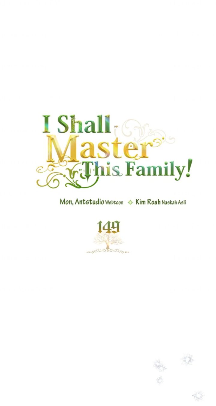 Baca I Shall Master This Family! - Chapter 149 halaman 1