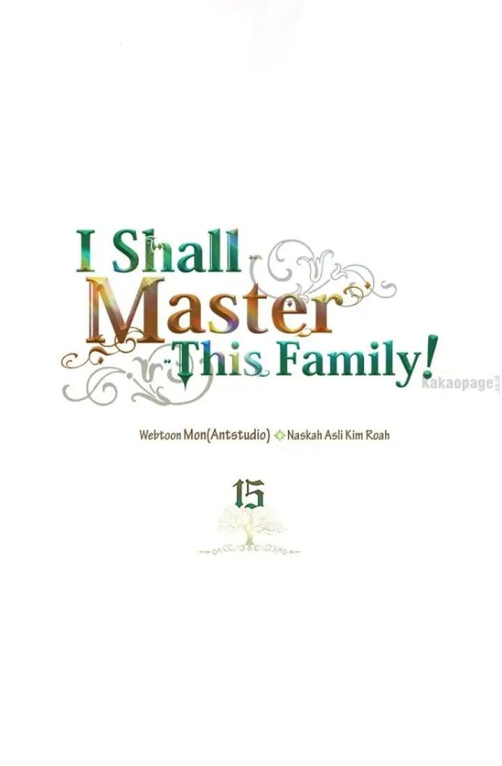 Baca I Shall Master This Family! - Chapter 15 halaman 21